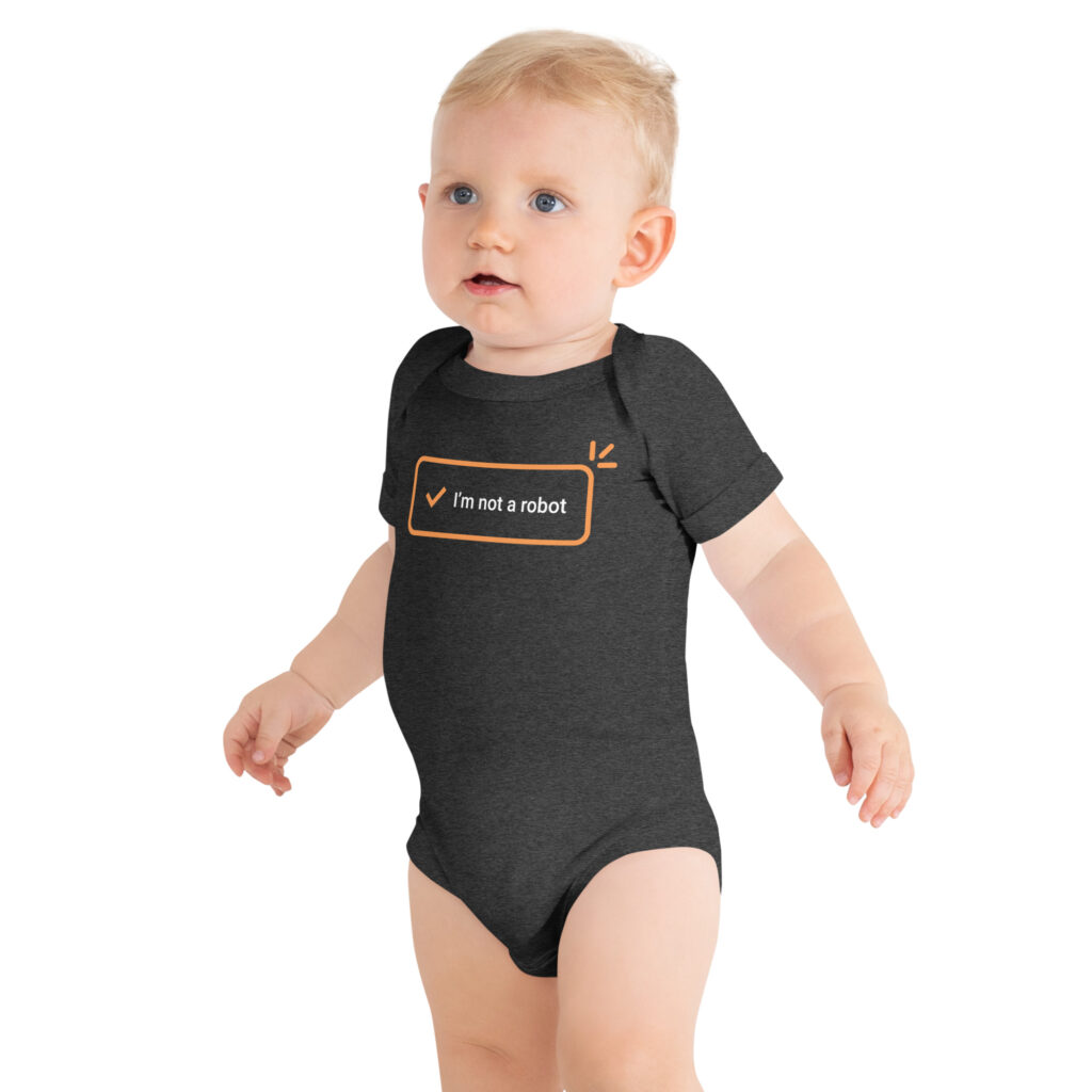 I'm not a robot - Onesie